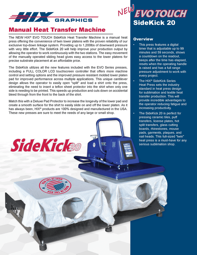 HIX® SideKick 20 - 16" x 20 " Manual TWIN  Heat Press (120V)